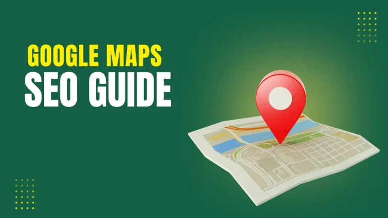 Google Maps SEO Guide for Local Business