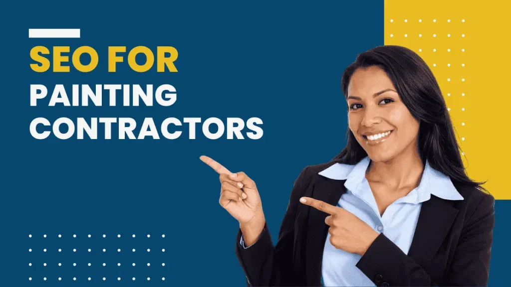 SEO for painting Contractors